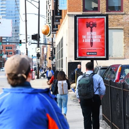 earth justice metro light out of home advertising in chicago